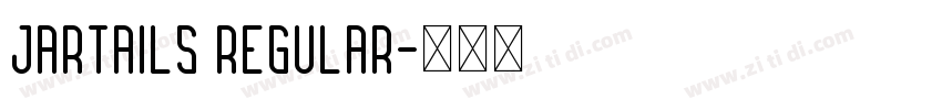 Jartails Regular字体转换